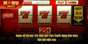 Game Nổ Hũ Hot: Trò Chơi Slot Trực Tuyến Đang Làm Mưa Làm Gió Hiện Nay